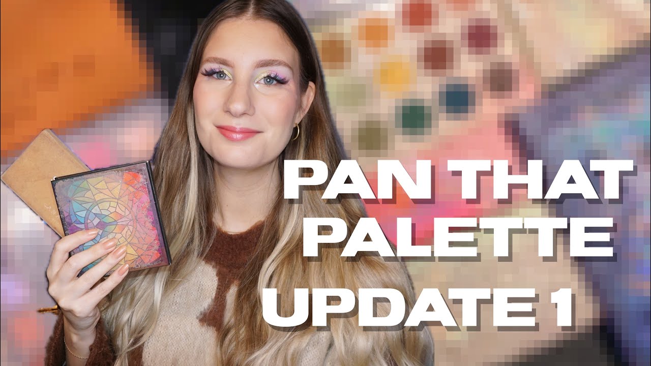 Pan That Palette - Update 1 | sofiealexandrahearts