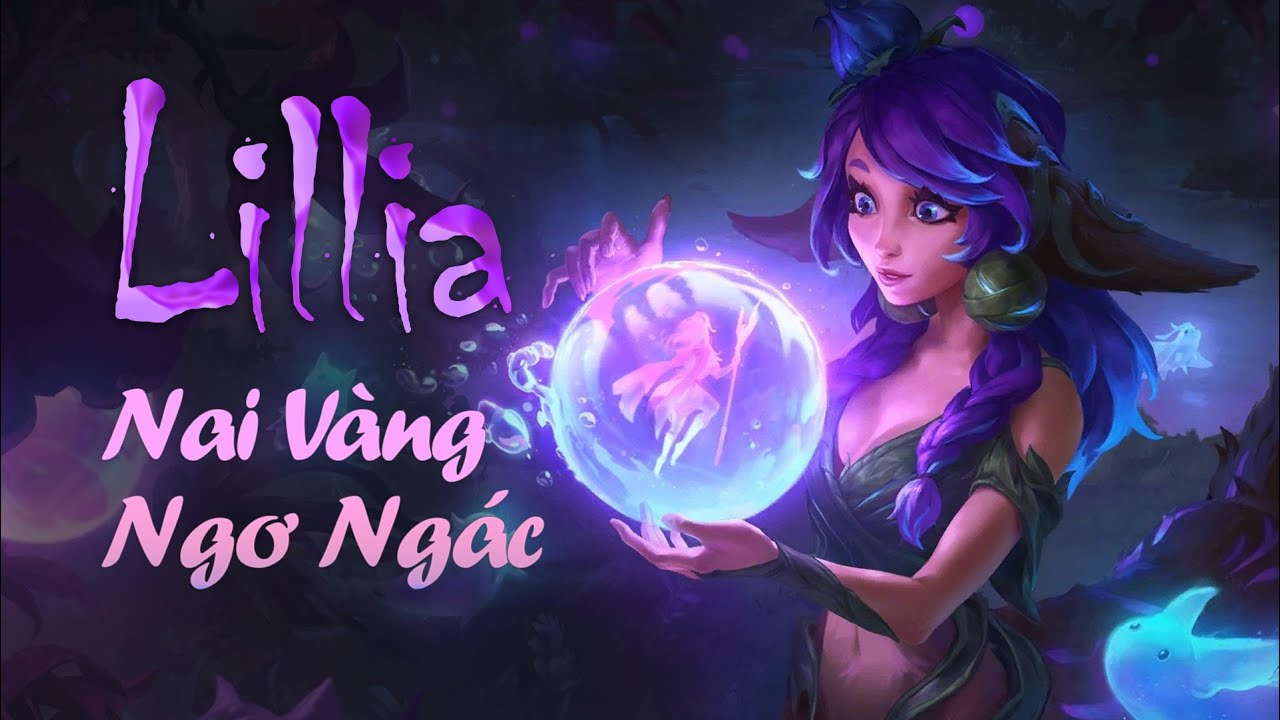 Lillia: Sinh Vật Quyền Lực Mới Của Runeterra?
