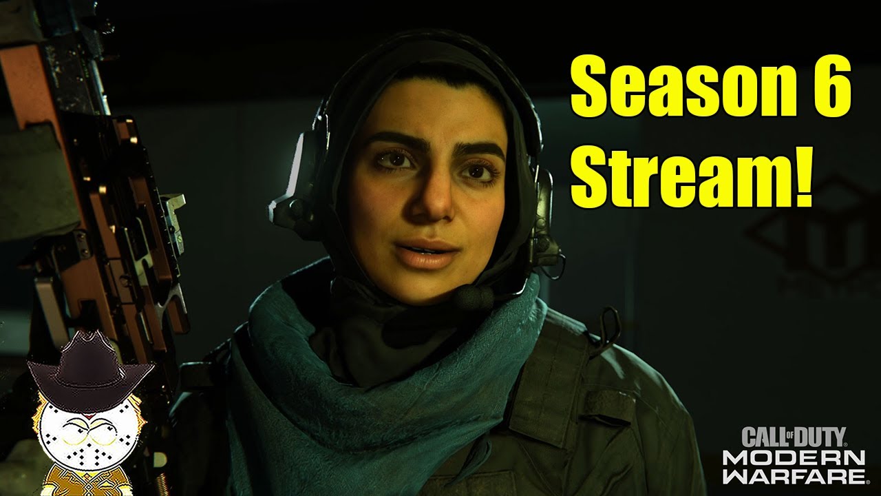 Modern Warfare Season 6 Stream!
