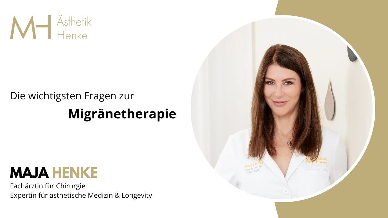 Fachärztin Maja Henke – Fragen zur ganzheitlichen Behandlung von Migräne | Ästhetik Henke München