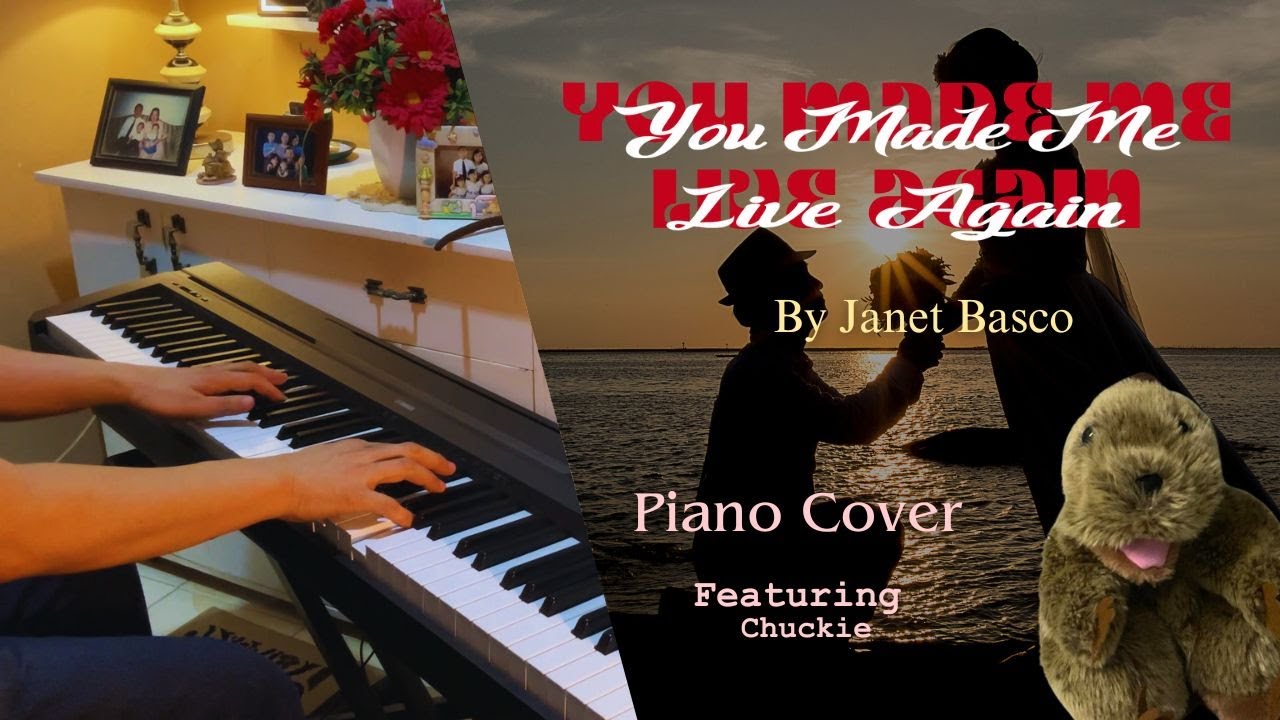 You Made Me Live Again | Janet Basco | Piano Cover