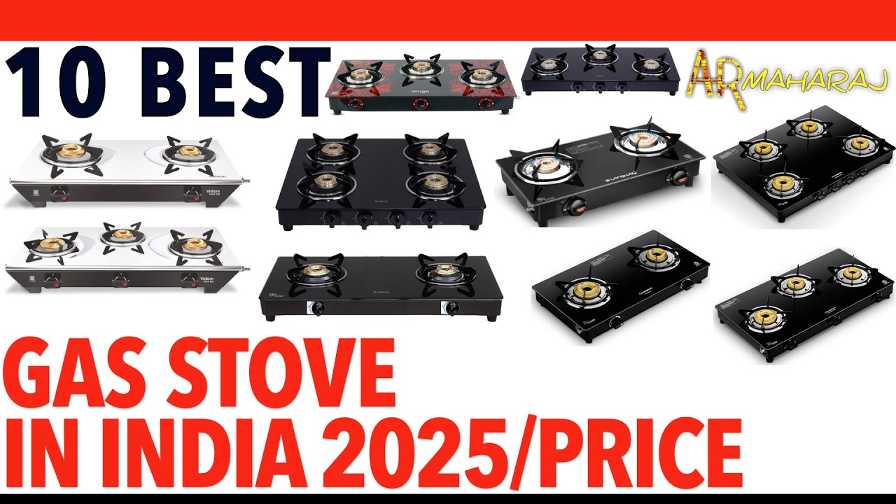 🔥 Top 10 Best Gas Stove iN India 2025 | ✨ Gas Stove Price | Vidiem, Elica, Crompton, Milton, Longway