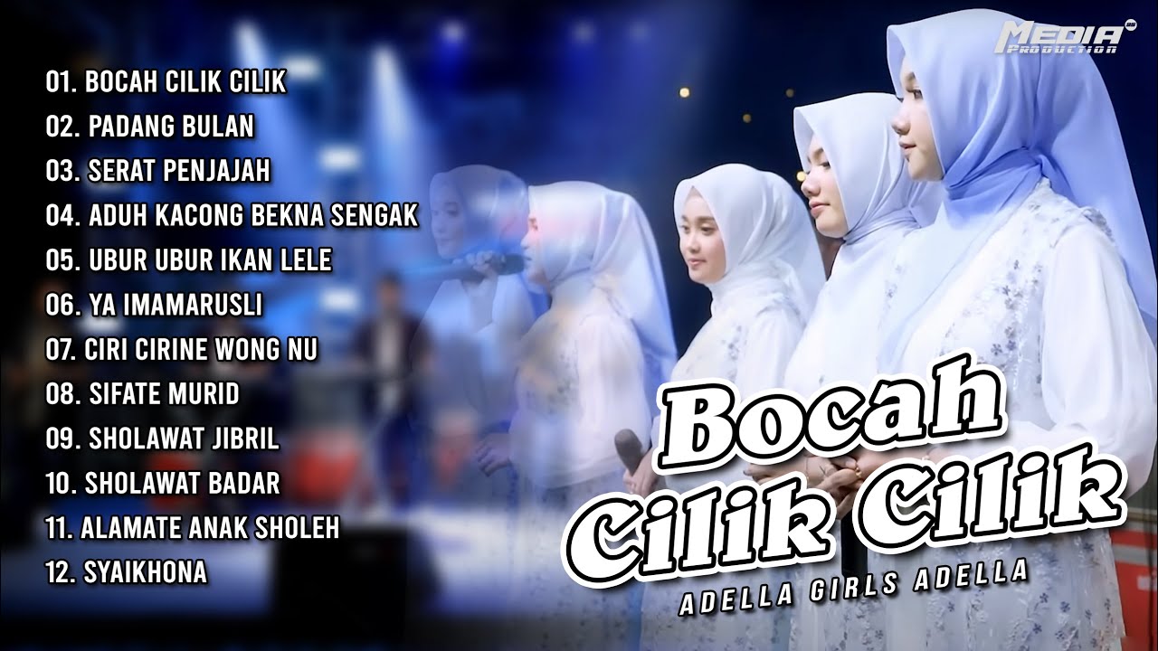 BOCAH CILIK CILIK - ADELLA GIRLS - FULL ALBUM RELIGI TERPOPULER OM ADELLA 2025