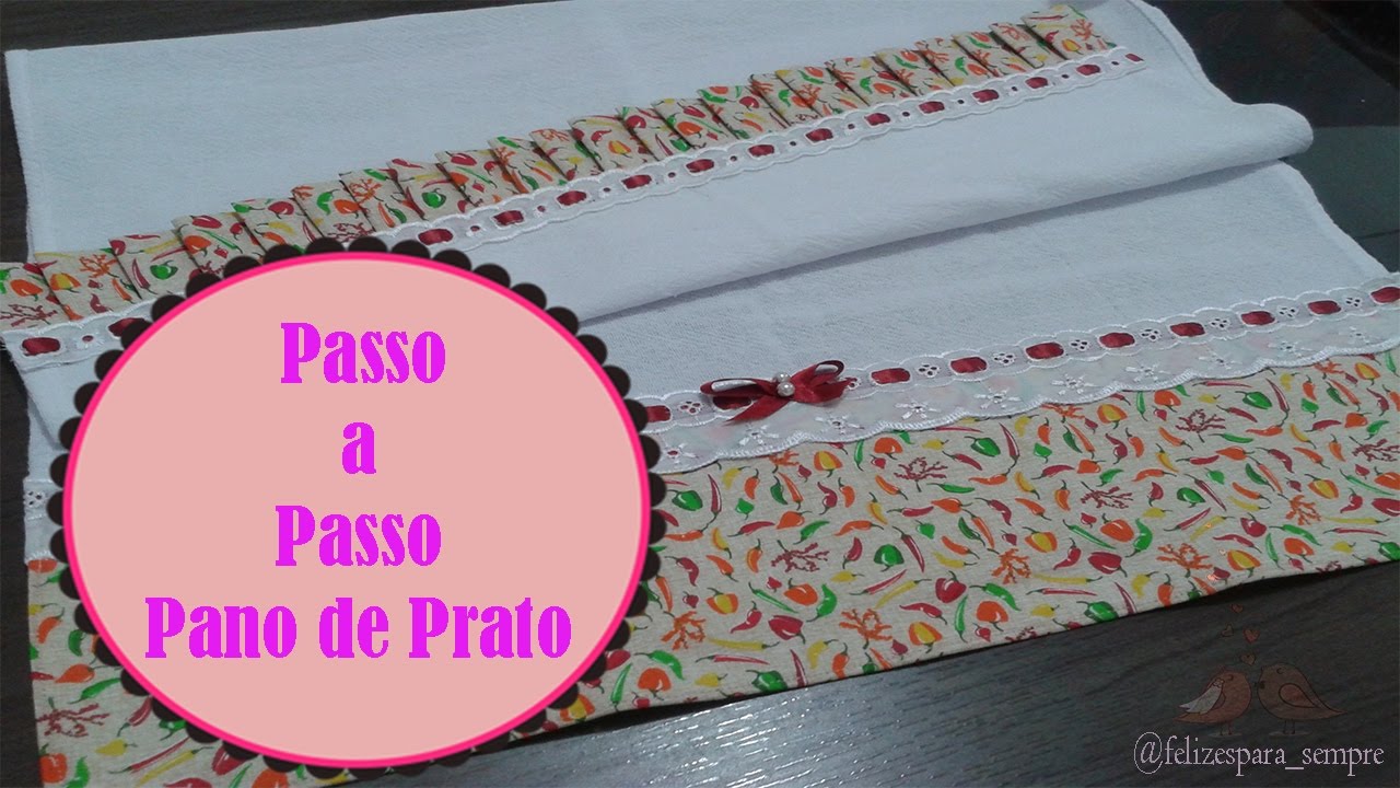 Aprenda a decorar um lindo Pano de Prato #COSTURECOMIGO