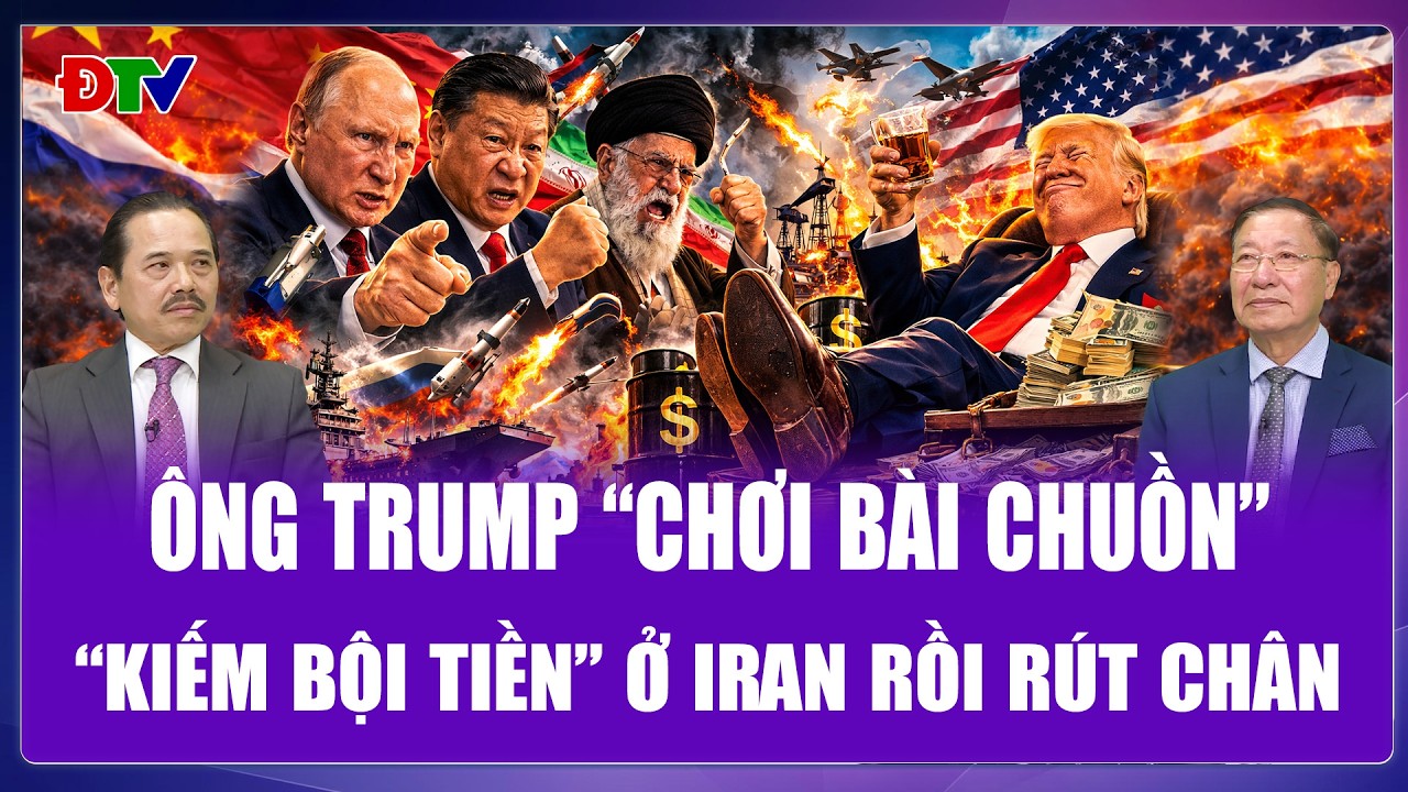 Thế Giới 360: “Vắt cạn” Iran 1/3 dầu mỏ thế giới rồi bỏ chạy, Nga – Trung có để ông Trump thoát êm?