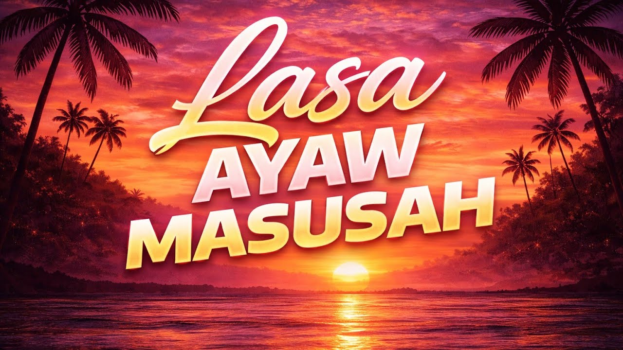 S. NIZA - LASA AYAW MASUSAH
