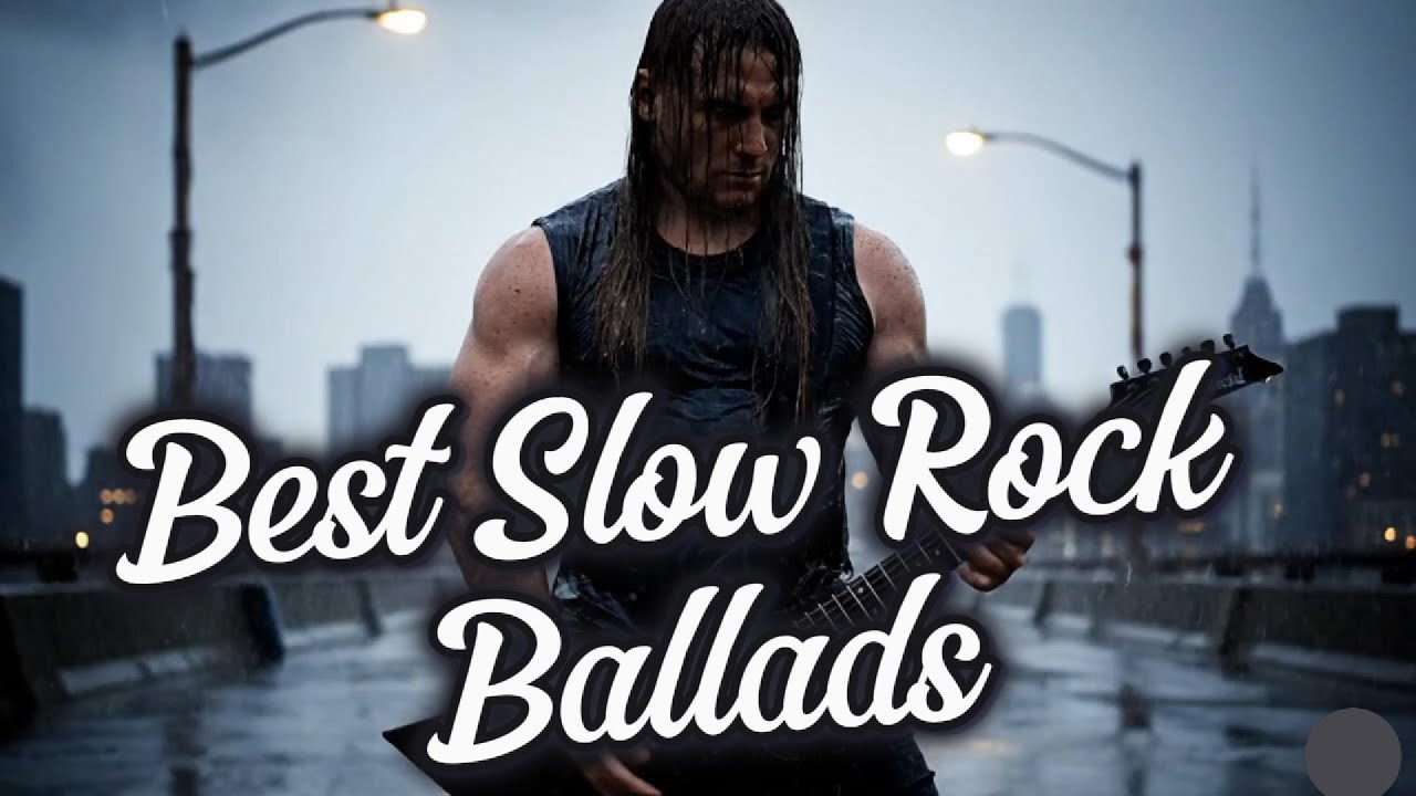 🎸💔 Best Slow Rock Ballads 2025 🌙 | Love & Heartbreak Songs ✨Heartbreak Tunes