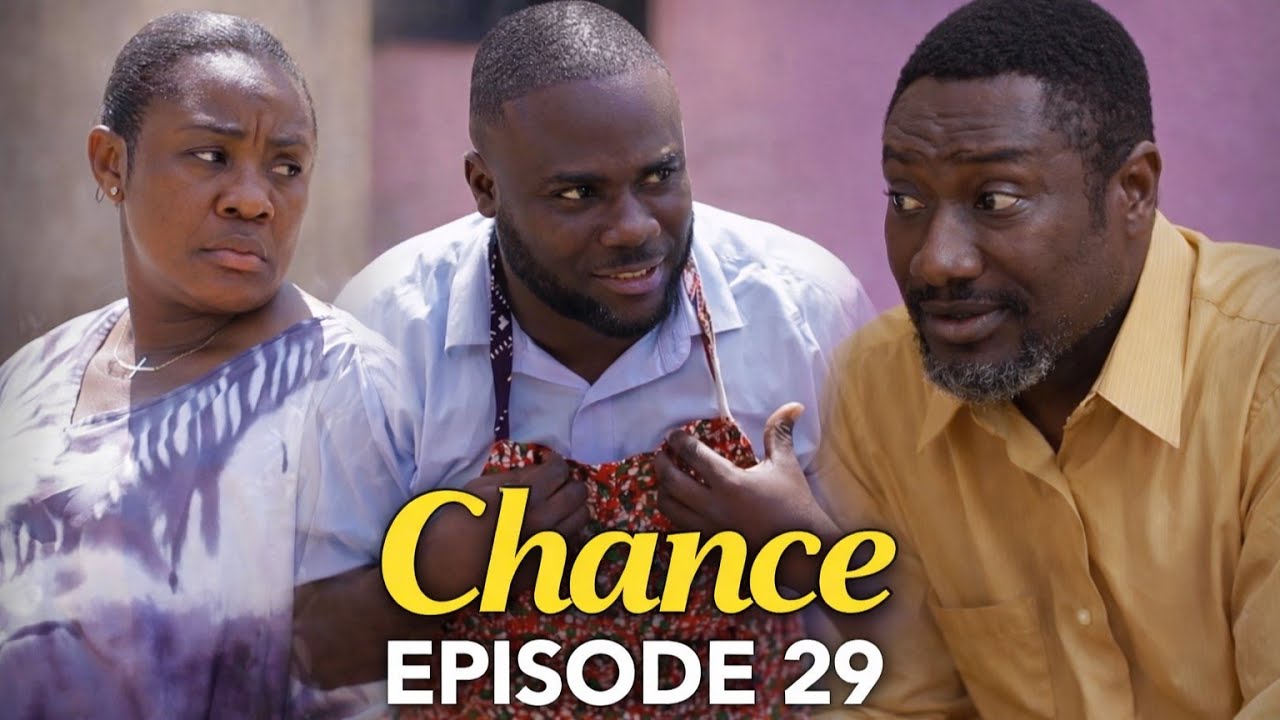 CHANCE // EP29 ~FT. EMELIA BROBBEY, AKROBETO, GLORIA AGYEMAN , KENYA,, PANTAN Latest 2026 #comedy