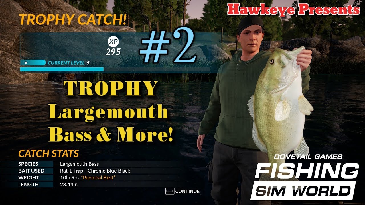 Fishing Sim World - #2 - TROPHY Largemouth Bass & More!