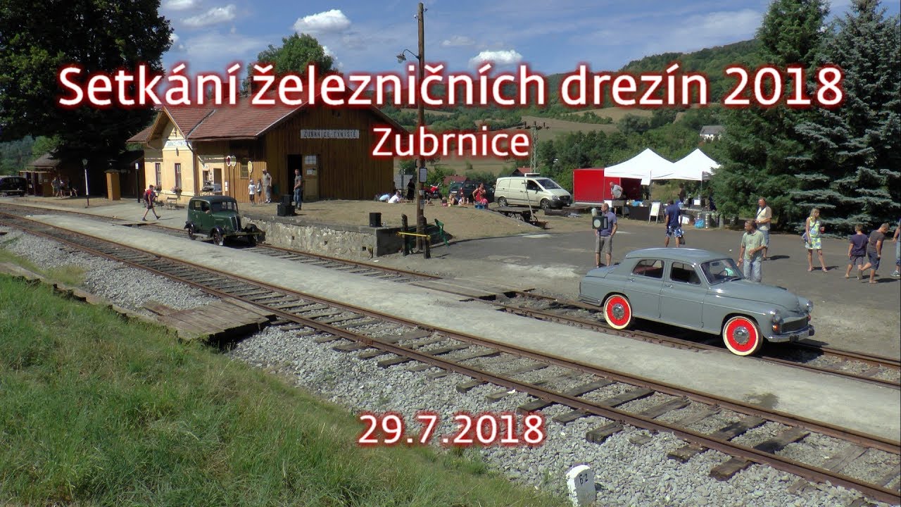 Setkání železničních drezín - Zubrnice 29.7.2018
