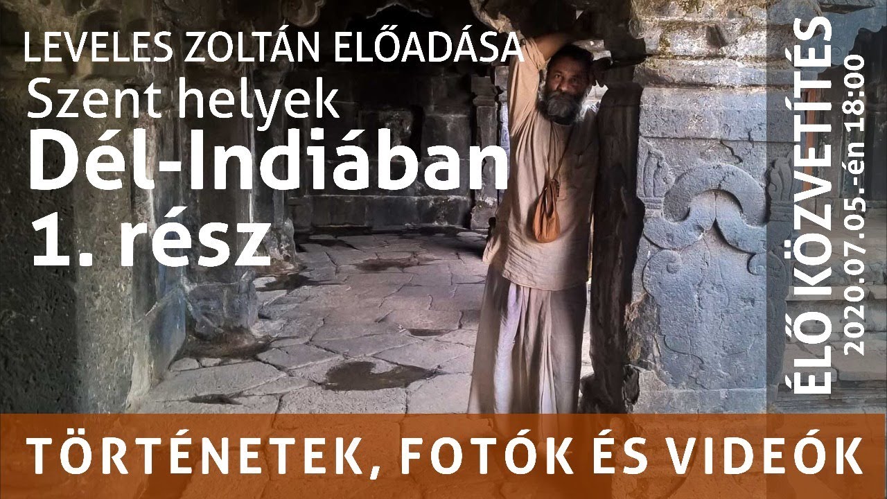 Dél-India szent helyei (1. rész) videós-fotós útibeszámoló dokumentumfilm