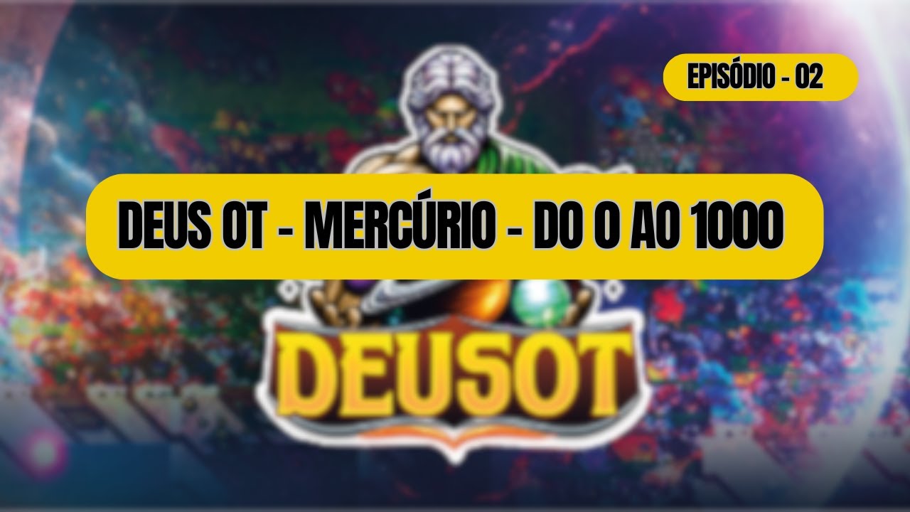 DEUS OT - SAGA DO 0 AO 1000 RETRO PVP - EPISÓDIO 02 - TUTORIAL PARA O DEUSOT ASSISTANT E CAVE BOT.