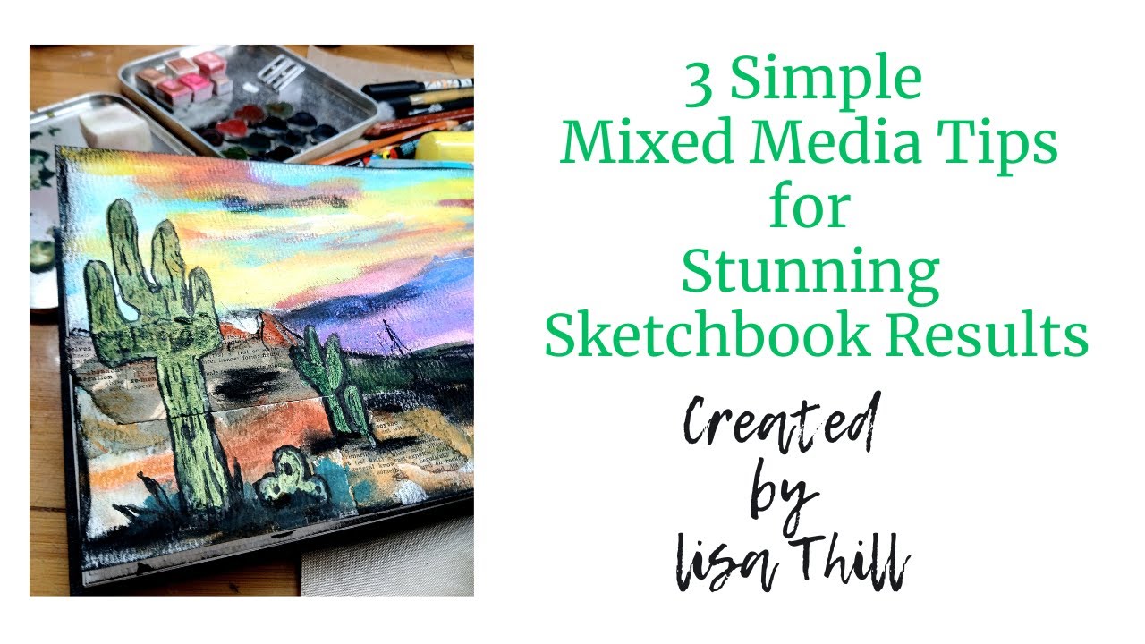 3 Shocking Mixed Media Secrets for Stunning Sketchbook Results