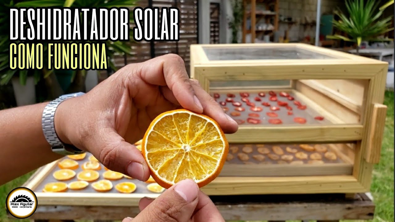 Deshidratador solar ( parte 2 )