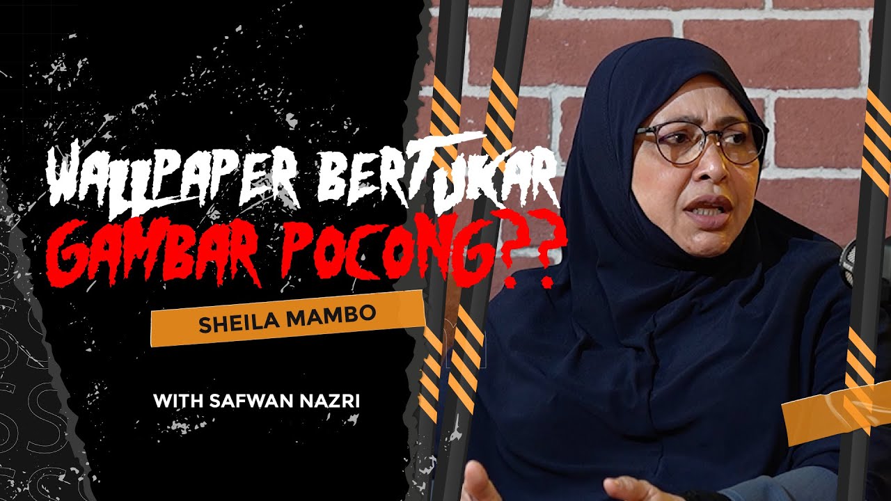 Sheila Mambo Terkejut Arwah Tok Wan Muncul Kat Rumah  - Sembang Seram