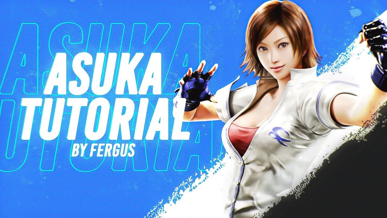 Tekken 7 - S3 Asuka Kazama Tutorial