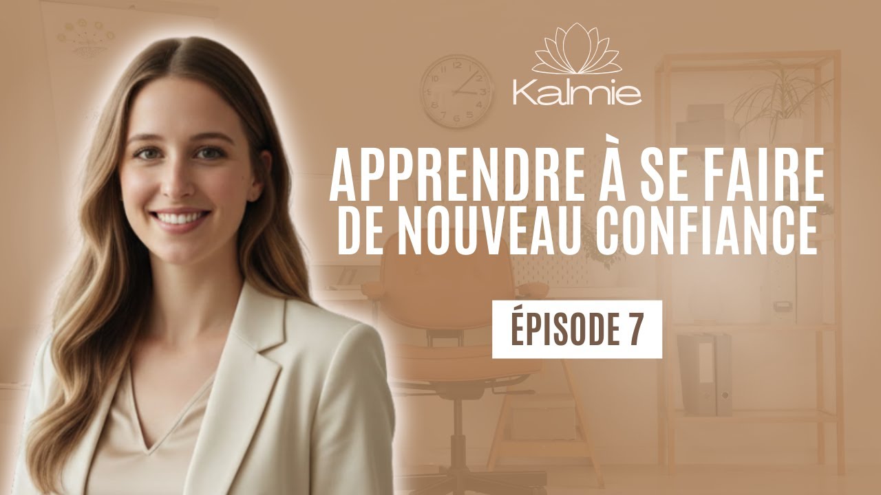 Comment apprendre à se faire de nouveau confiance après un burnout ?