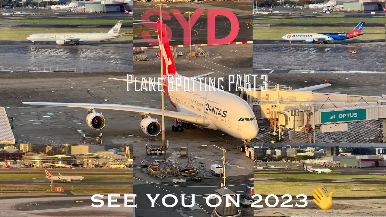 20 MINUTES OF AFTERNOON SYDNEY PLANE SPOTTING