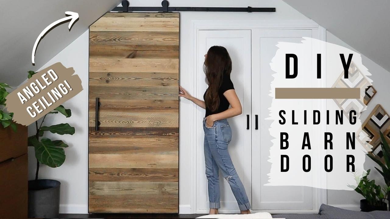HOW TO MAKE A SLIDING BARN DOOR FOR A SLANTED CEILING!