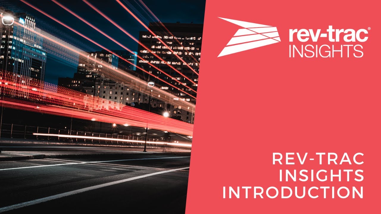 Rev-Trac Insights Introduction
