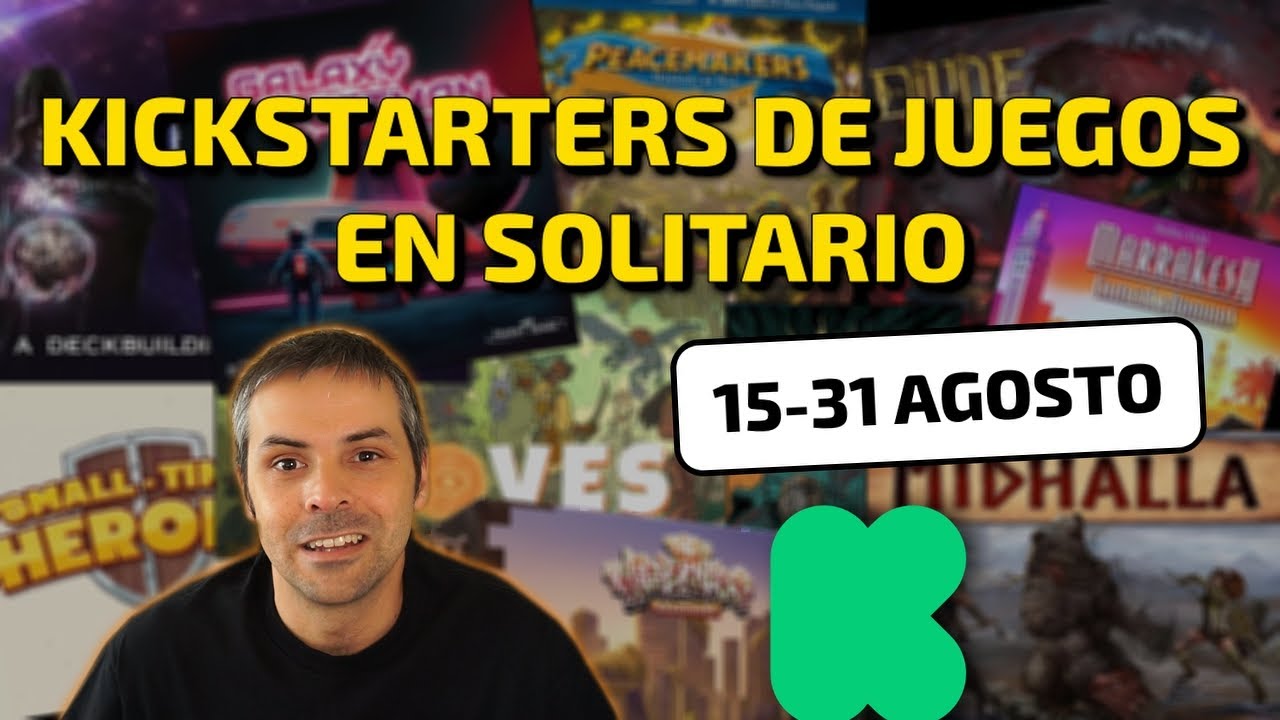KICKSTARTERS en SOLITARIO del 15-31 de AGOSTO 2023. Peacemakers, Midhalla, The Wilderness...