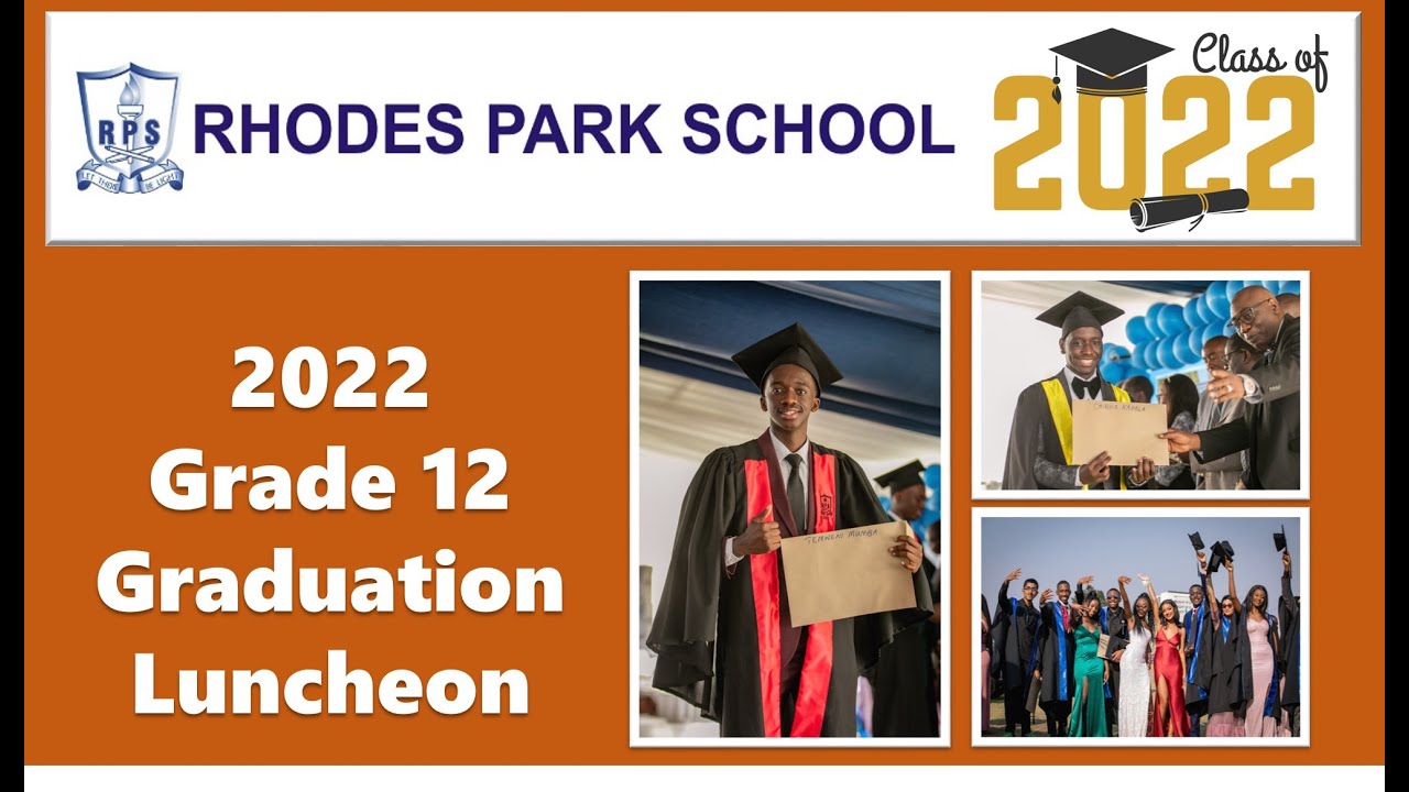 Rhodes Park School Class of 2022 Graduation Ceremony