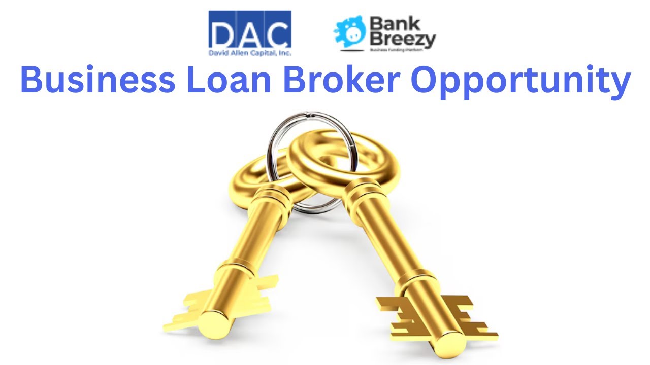 DAC Affiliate Partner Program - Business Loan Brokers - David Allen Capital - Brian M.  Hazel