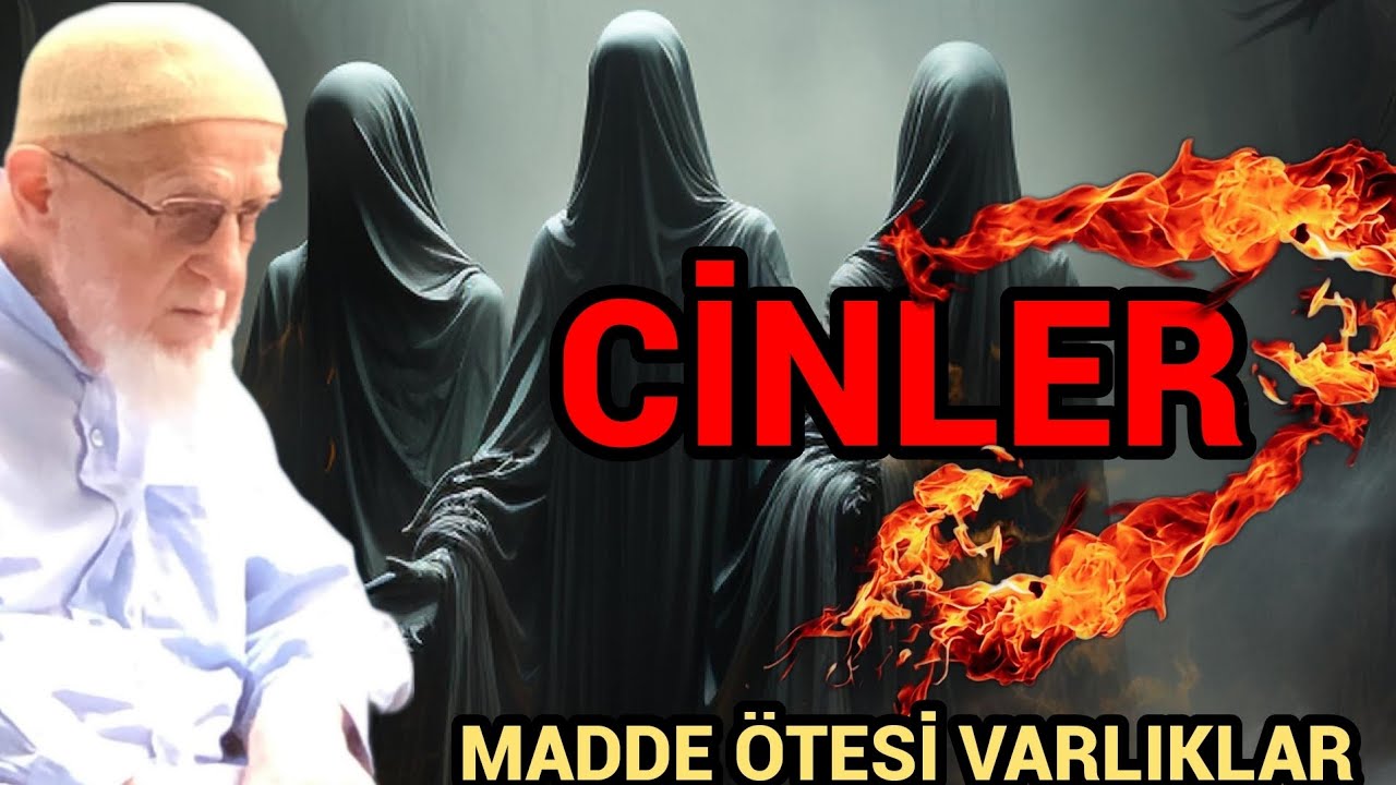 CİNLER ALEMİ? CİNLERİN BABASI? CİNLER NASIL VARLIKLAR! AHMED TOMOR R.A
