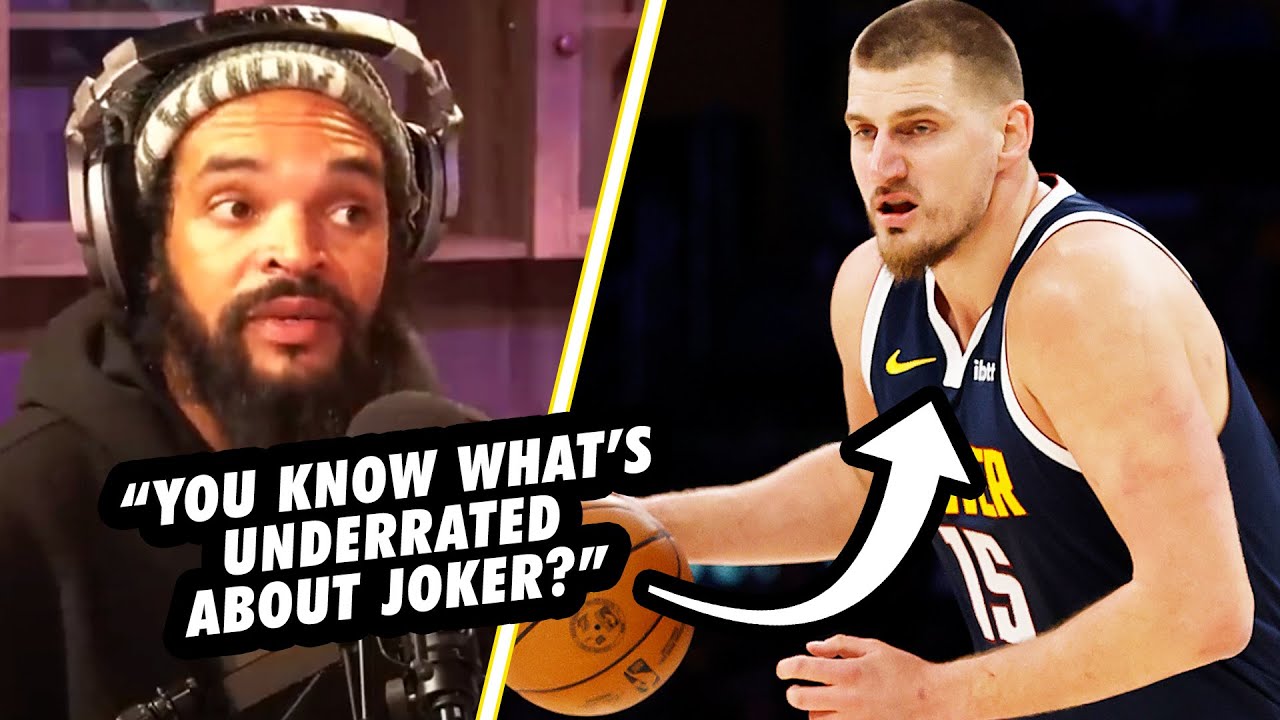 Joakim Noah on the MOST UNDERRATED Aspect of Nikola Jokic