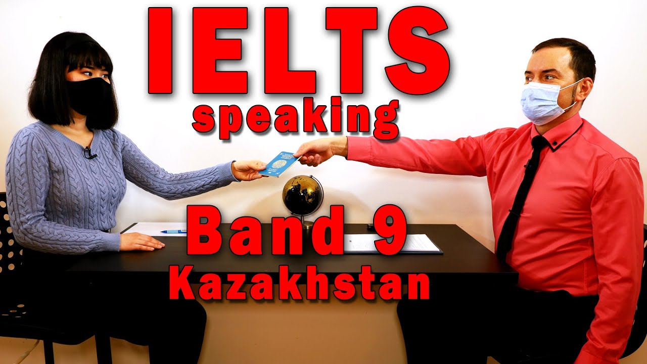 Собеседование IELTS Speaking Band 9 в Казахстане с субтитрами