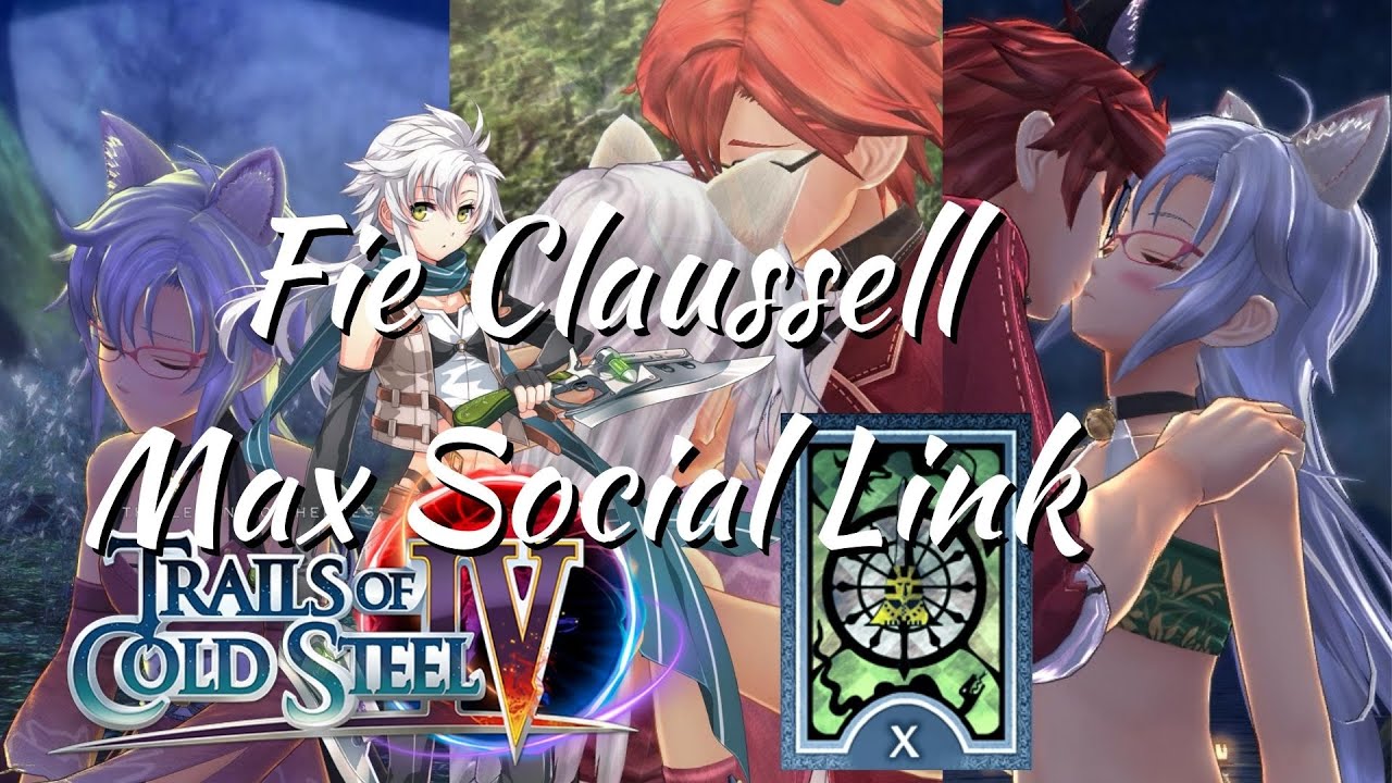 Trails of Cold Steel IV - Fie Claussell all bonding events