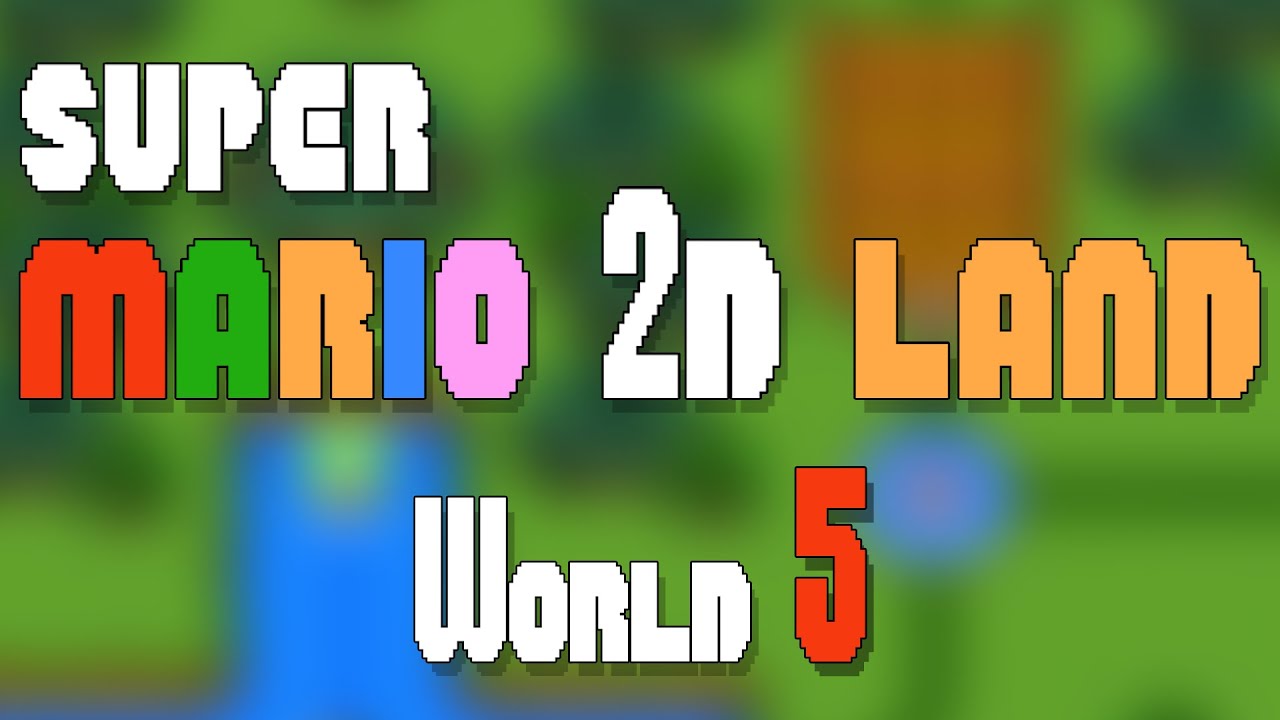 WORLD 5 of Super Mario 2D Land [Playthrough #5]