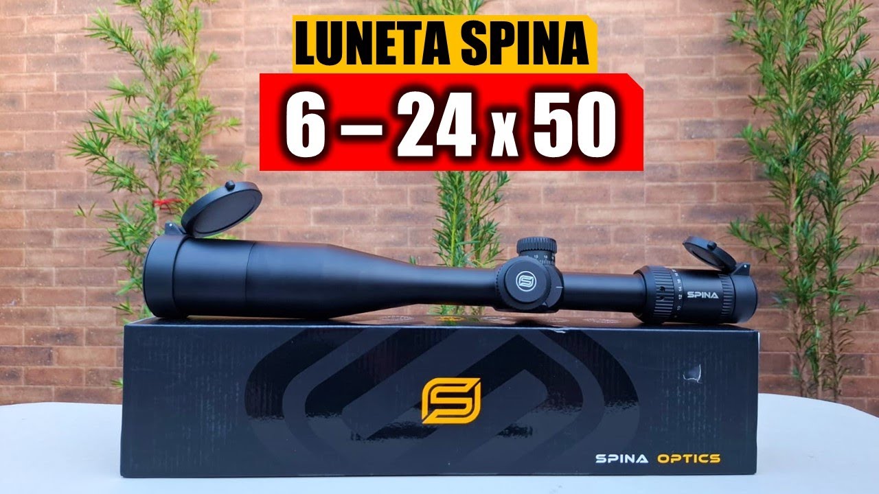 LUNETA SPINA 6 - 24 X 50 FFP - ELA É INCRÍVEL!!!