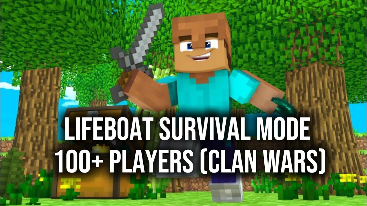 Lifeboat survival mode 100+ Players (Clan Wars)