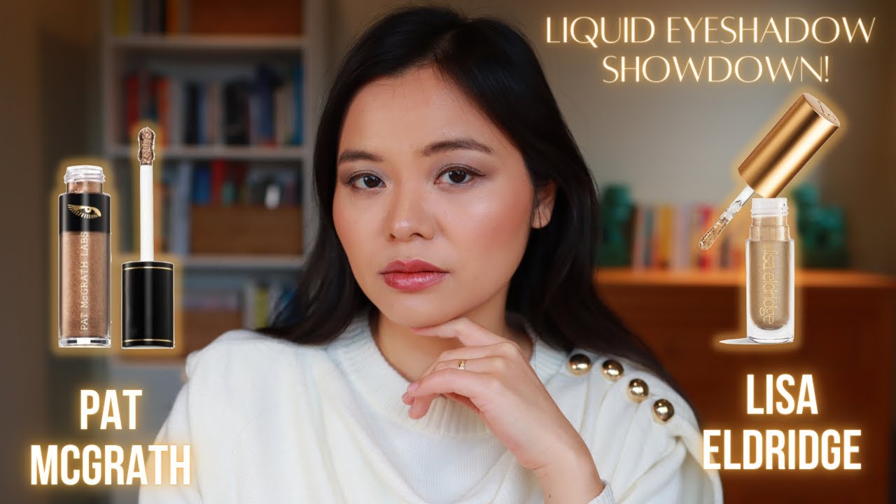 Pat McGrath vs. Lisa Eldridge Liquid Eyeshadow | Which is the Best?