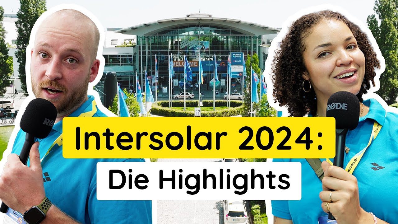 Intersolar 2024: Die Highlights