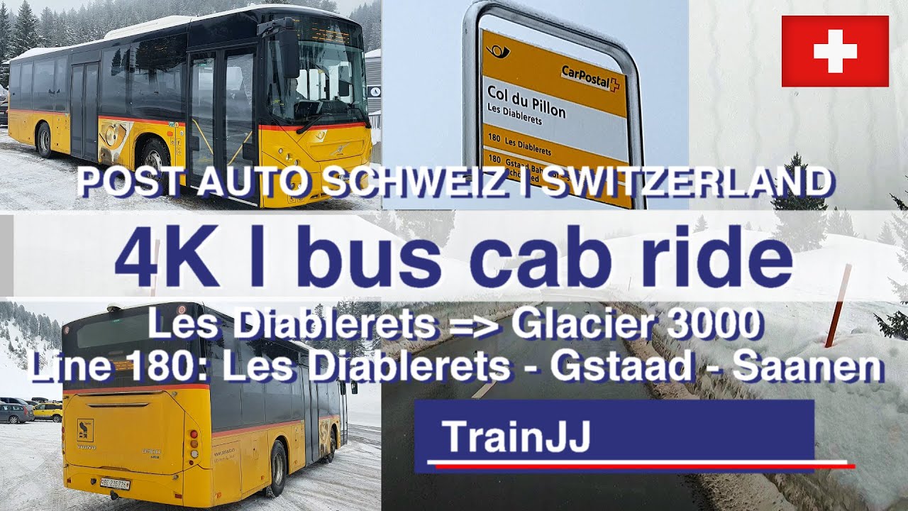 Drivers Eye View Bus Cab Ride | Führerstandsmitfahrt PostAuto Schweiz |Les Diablerets - Glacier 3000