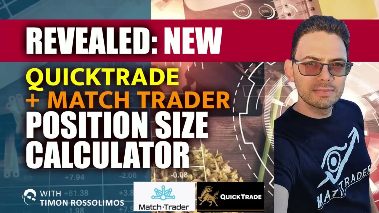 HOW THE QuickTrade - Match Trader Position Size Calculator WORKS
