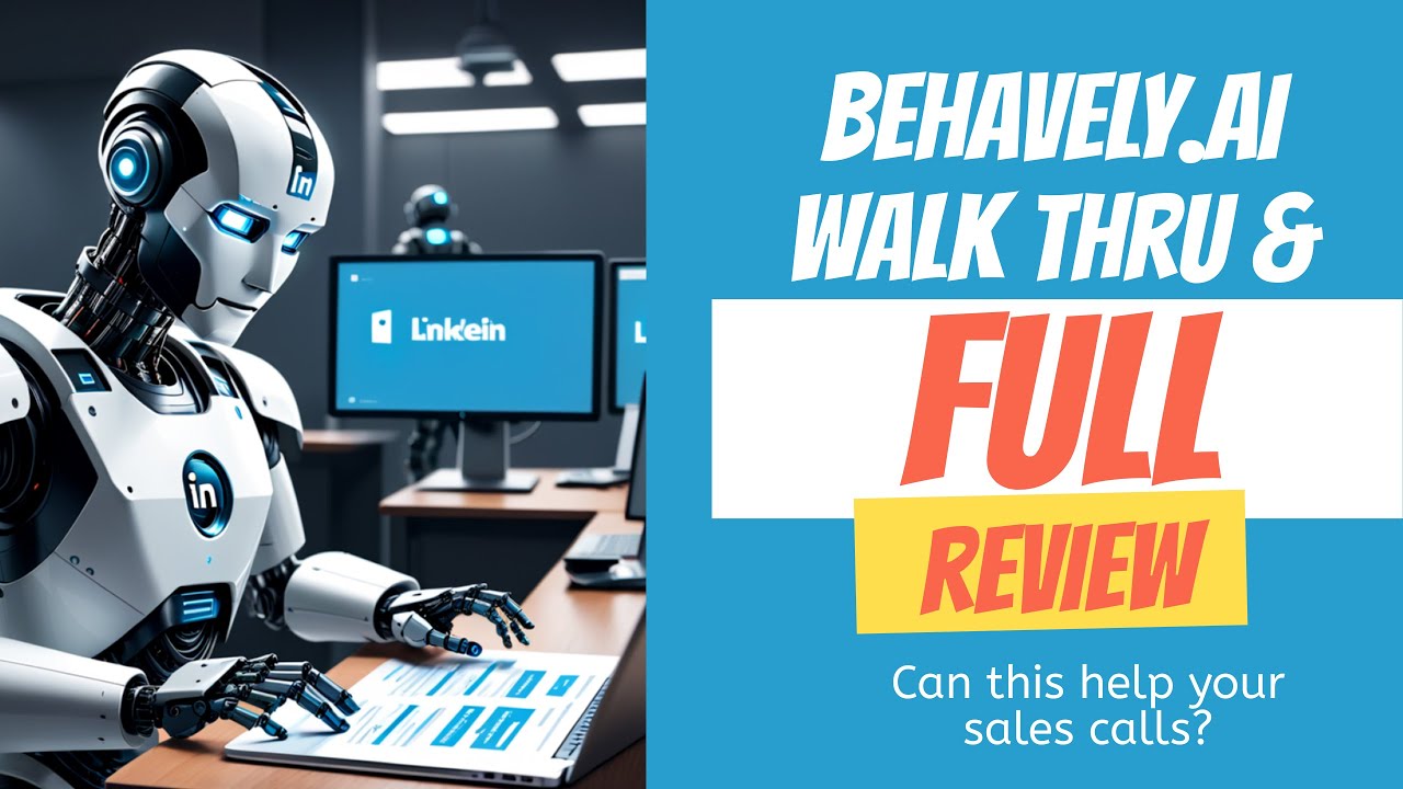 Behavely.ai, Full Review - An AI-Powered LinkedIn Prospecting Tool