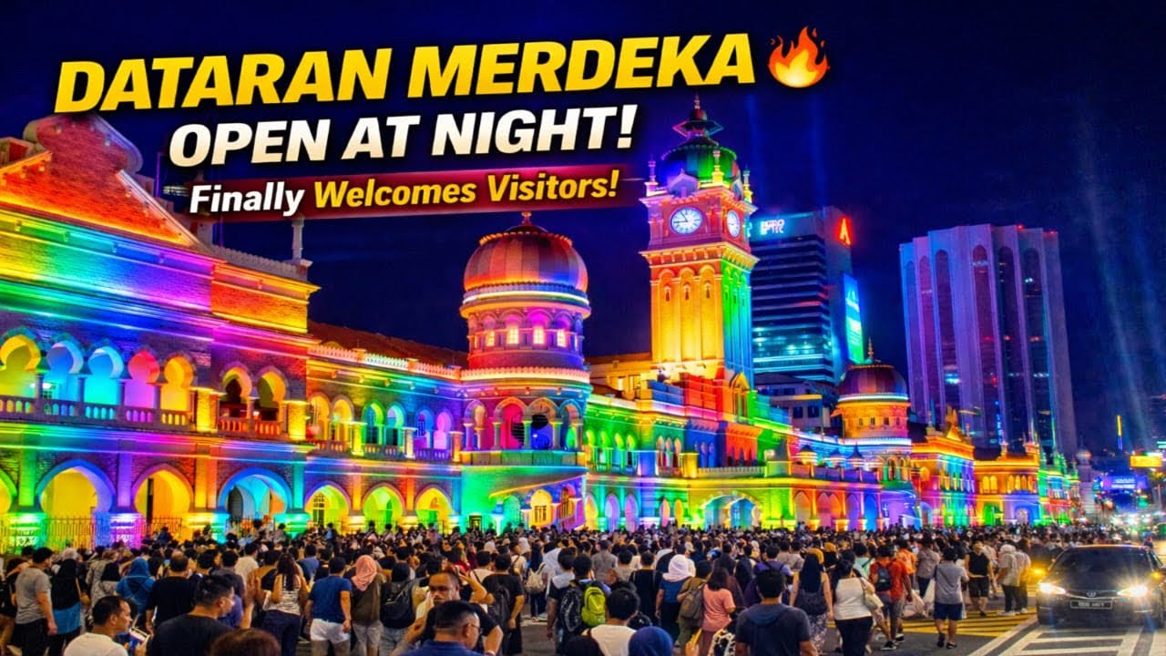 Welcomes Visitors Finally opened Dataran Merdeka | With Crazy Look Day & Night Walking Tour 🇲🇾😱🔥😳
