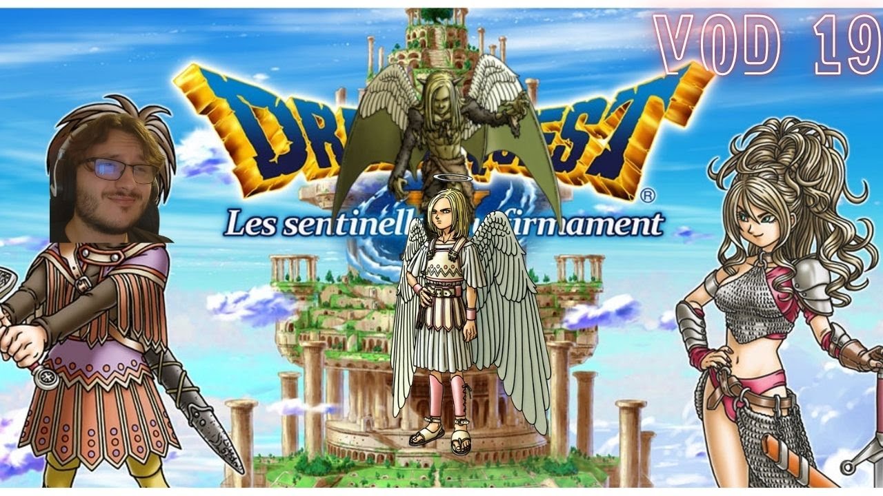 Dragon Quest IX |  Corvus est le grand méchant ! | VOD 19