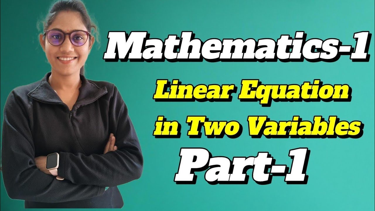 10th Standard Maths 1 Chapter 1 |  Explanation in Hindi/English | Linear Equation in Two Variables