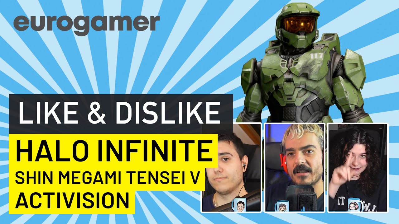 Like & Dislike: Halo Infinite, Activision Blizzard, Shin Megami Tensei V...