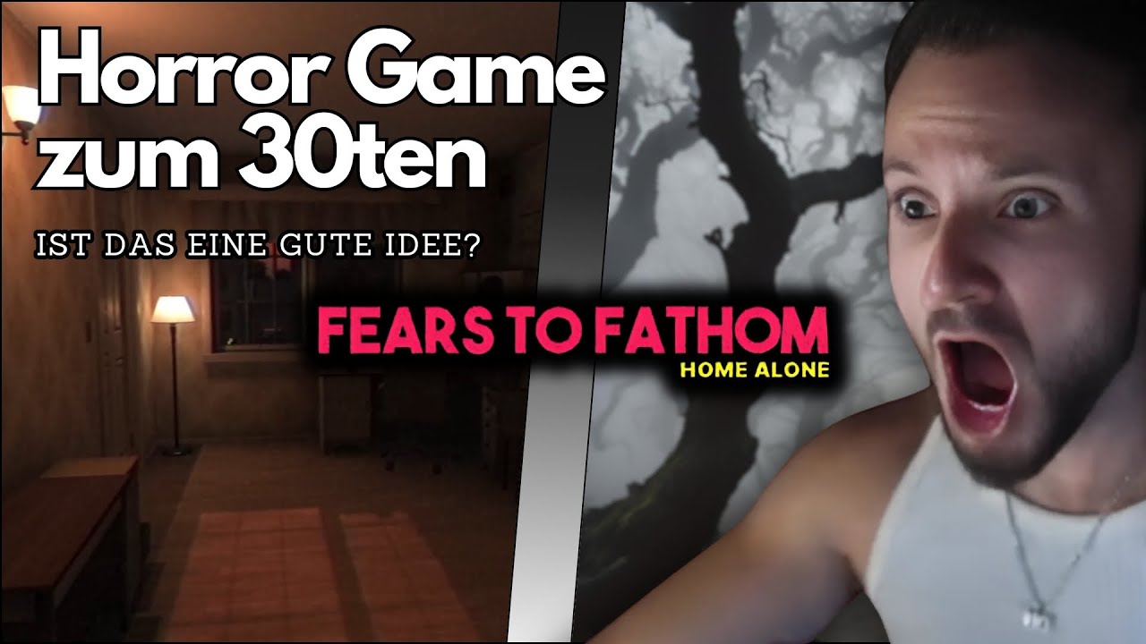 Ich grusel mich in meinen Geburtstag.. | Fears to Fathom