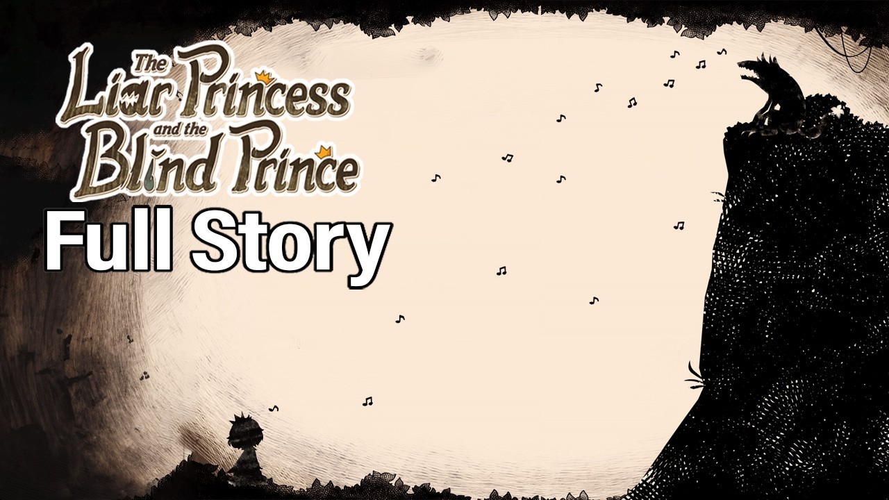 The Liar Princess and the Blind Prince FULL STORY