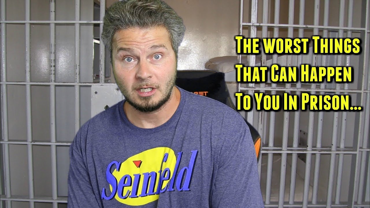 10 Things You Never Want To Happen In Prison