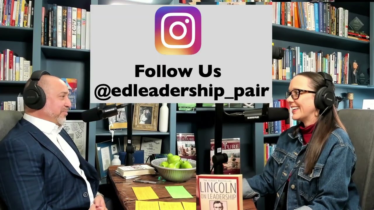 Developing School Leaders | The Books That Shaped Us: The EdLeadership Pair &ndash; Ep. 02