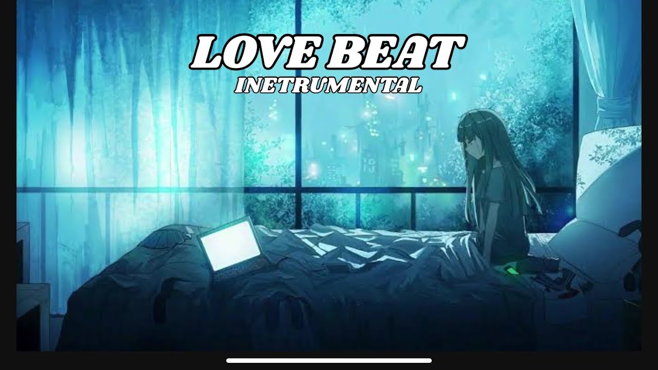[ FREE ] Love Beat Instrumental Type Beat Latest 2024