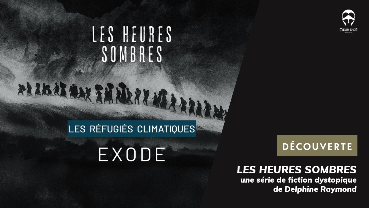 Découverte I Les Heures Sombres I Fiction Sonore Dystopique de Delphine Raymond