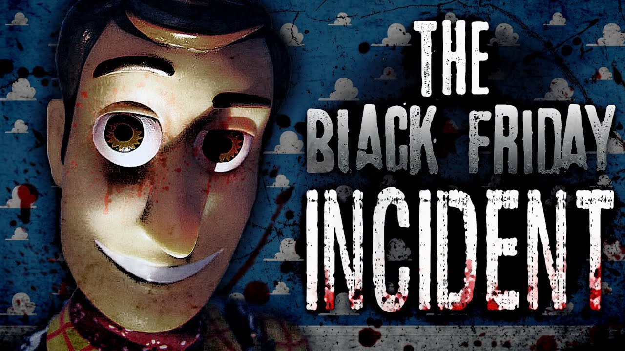 The Black Friday Incident CreepyPasta 
